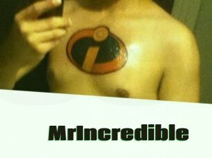MrIncredible