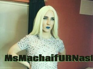 MsMachaifURNasty