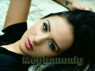 Meghanonly