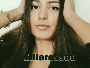 Milarossee