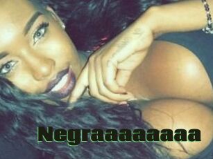 Negraaaaaaaa