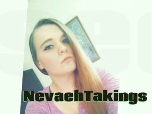 NevaehTakings
