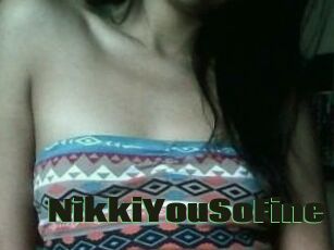 NikkiYouSoFine