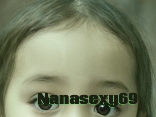 Nanasexy69