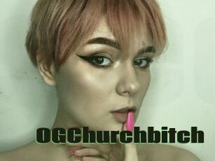OGChurchbitch