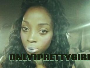 ONLY1PRETTYGIRL