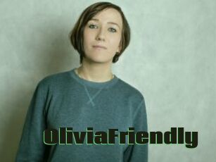 OliviaFriendly