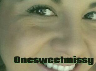 Onesweetmissy