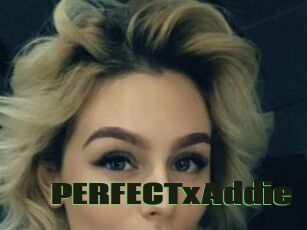 PERFECTxAddie