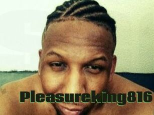 Pleasureking816