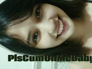 PlsCumOnMeBaby