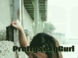 PrettySexyGurl