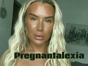 Pregnantalexia