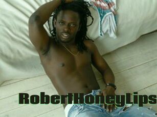 RobertHoneyLips