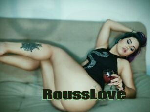 RoussLove
