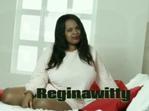 Reginawitty