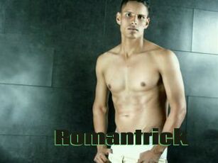 Romantrick
