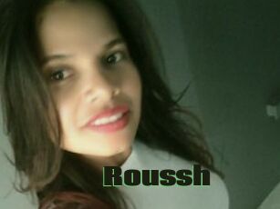 Roussh