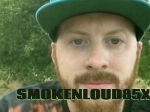 SMOKENLOUD85X