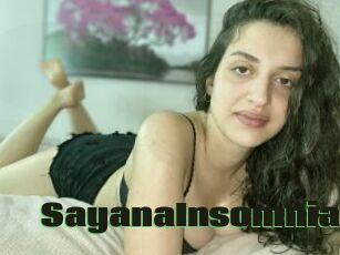 SayanaInsomnia