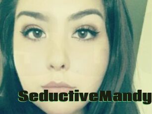 SeductiveMandy