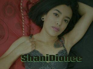 ShaniDionee