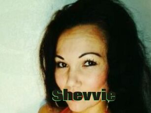 Shevvie