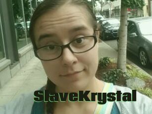 SlaveKrystal