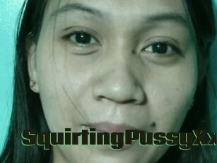 SquirtingPussyXx