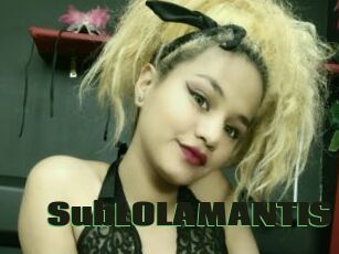 SubLOLAMANTIS