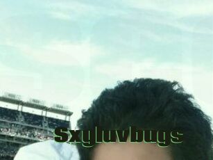 Sxyluvbugs