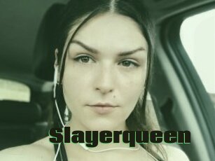 Slayerqueen