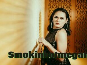 Smokinhotmegan