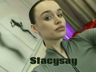 Stacysay