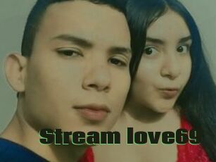 Stream_love69