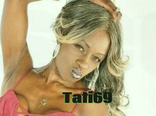 Tati69