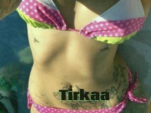 Tirkaa