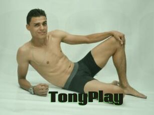 TonyPlay