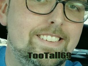 TooTall69