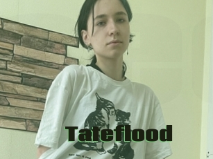 Tateflood