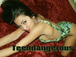 Teendangerous