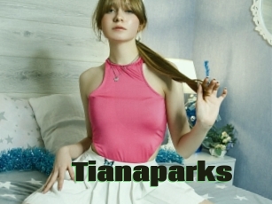 Tianaparks