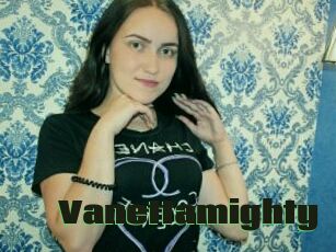 Vanettamighty