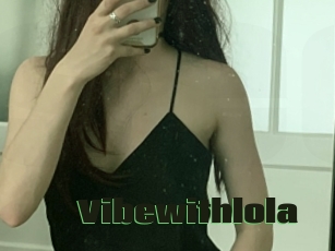 Vibewithlola