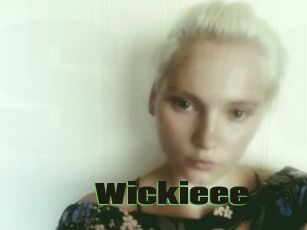 Wickieee