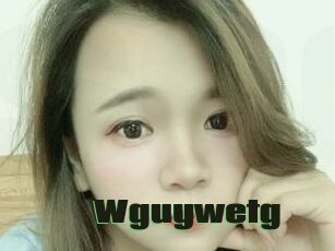 Wguywetg