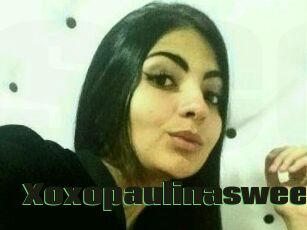 Xoxopaulinasweet
