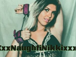 XxxNaughtiNikkixxx