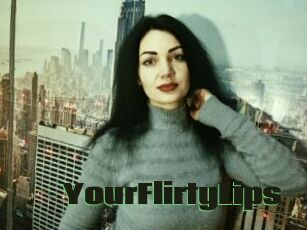 YourFlirtyLips