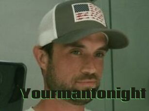 Yourmantonight